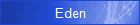 Eden